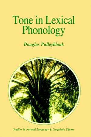 Tone in Lexical Phonology de Douglas Pulleyblank