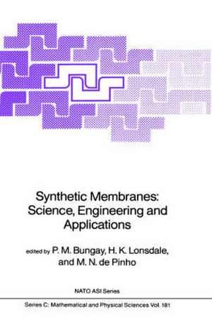 Synthetic Membranes:: Science, Engineering and Applications de P. M. Bungay