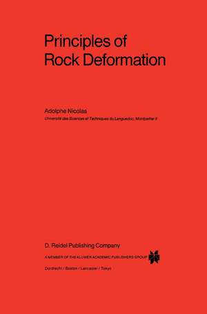 Principles of Rock Deformation de A. Nicolas