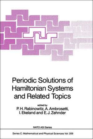 Periodic Solutions of Hamiltonian Systems and Related Topics de P.H. Rabinowitz