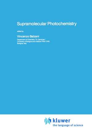 Supramolecular Photochemistry de Vincenzo Balzani