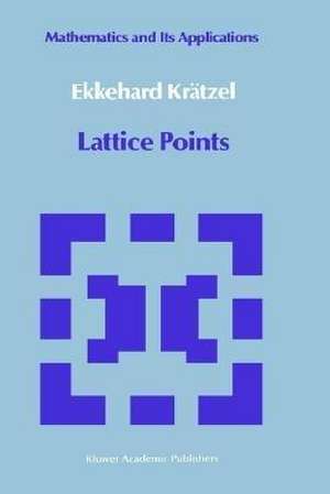 Lattice Points de Ekkehard Krätzel