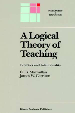 A Logical Theory of Teaching: Erotetics and Intentionality de C.J.B. Macmillan