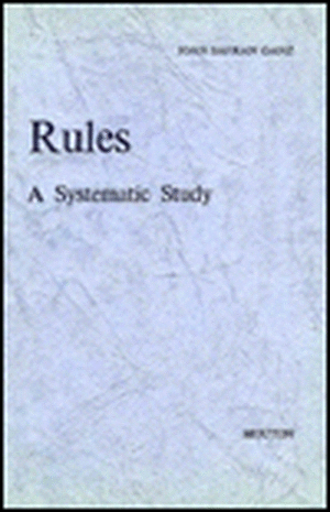 Rules: A Systematic Study de Joan S. Ganz