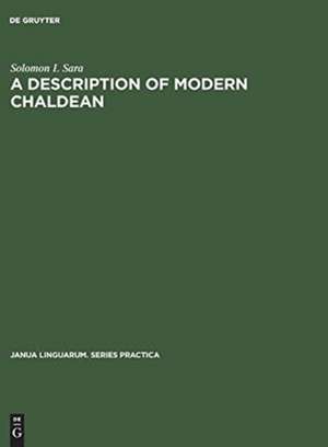 A Description of Modern Chaldean de Solomon I. Sara