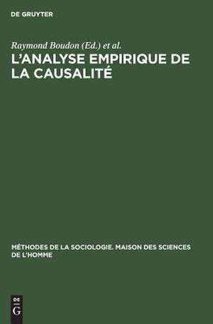 L'analyse empirique de la causalité de Raymond Boudon