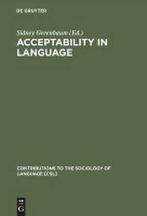 Acceptability in Language de Sidney Greenbaum