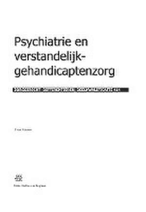 Psychiatrie en verstandelijk-gehandicaptenzorg: Zorggericht: Differentiëren, Deelkwalificatie 414 de J.H. van Meteren