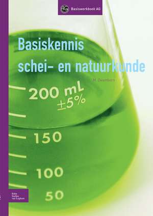 Basiskennis schei- en natuurkunde de M. Zwamborn