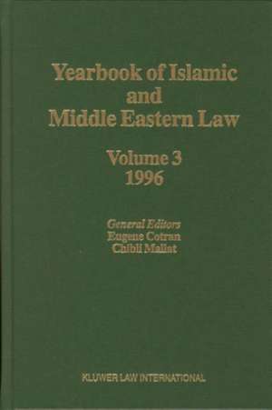 Yearbook of Islamic and Middle Eastern Law, Volume 3 (1996-1997) de Eugene Cotran