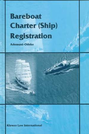 Bareboat Charter (Ship) Registration de Ademuni-Odeke