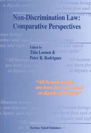 Non-Discrimination Law: Comparative Perspectives de Peter R. Rodrigues