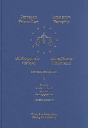 European Private Law, Sources, II de Jurgen Basedow