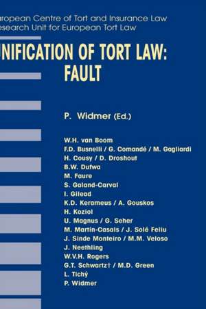 Unification of Tort Law: Fault de P. Widmer