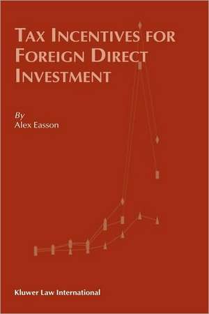 Tax Incentives for Foreign Direct Investment de Alex Easson