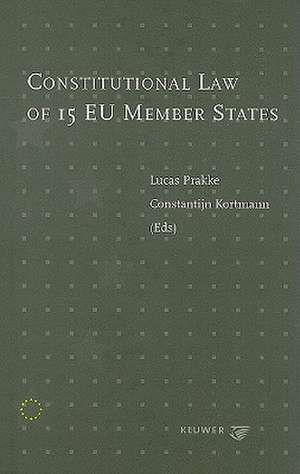 Constitution Law of 15 EU Member States de Hans van den Brandhof