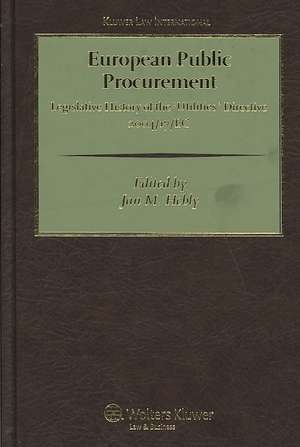 European Public Procurement: Legislative History of the Utilities Directive 2004/ 17 EC de Jan M. Hebly