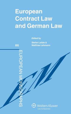 European Contract Law and German Law de Leible