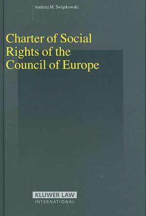 Charter of Social Rights of the Council of Europe de Swiatkowski