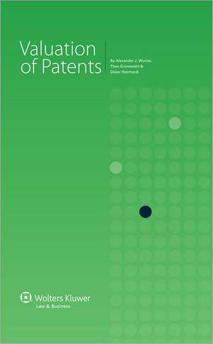 Valuation of Patents de Alexander J. Wurzer