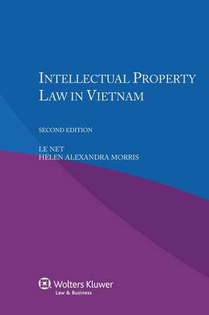 Intellectual Property Law in Vietnam de Le Net