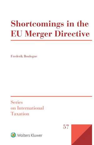 Shortcomings in the EU Merger Directive de Frederik Boulogne