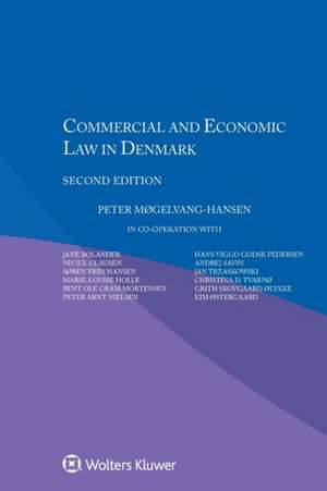 Commercial and Economic Law in Denmark de Mgelvang-Hansen Peter