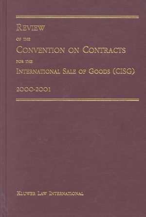 Review of Convention on Contracts for International Sale of Goods 2000-2001 de Pace University International Law Review