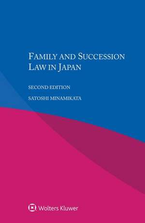 FAMILY & SUCCESSION LAW IN JAP de Satoshi Minamikata