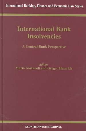 International Bank Insolvencies, a Central Bank Perspective de Mario Giovanoli