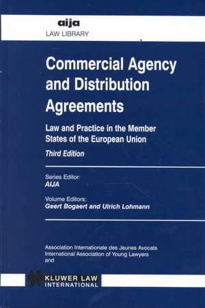 Commercial Agency and Distribution Agreements, 3rd Edition de Geert Bogaert