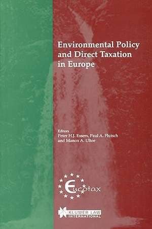 Environmental Policy and Direct Taxation in Europe de Essers