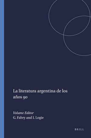 La literatura argentina de los años 90 de Geneviève Fabry