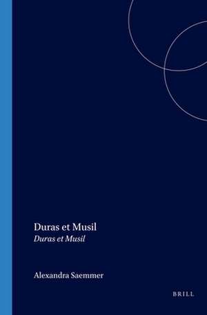 Duras et Musil: Drôle de couple? Drôle d’inceste? de Alexandra Saemmer