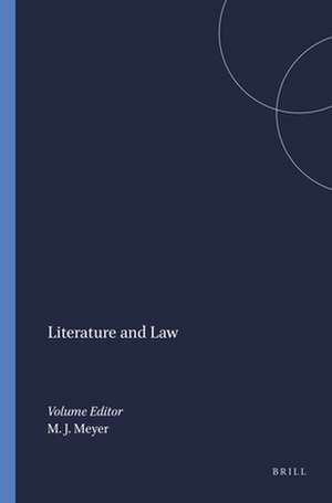 Literature and Law de Michael J. Meyer