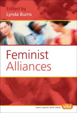 Feminist Alliances de Lynda Burns