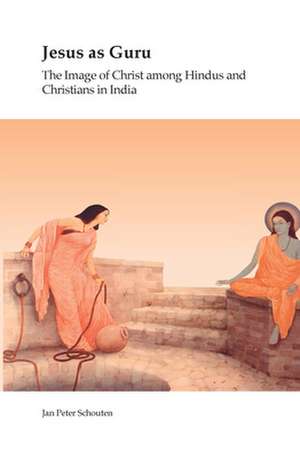 Jesus as Guru de J P Schouten