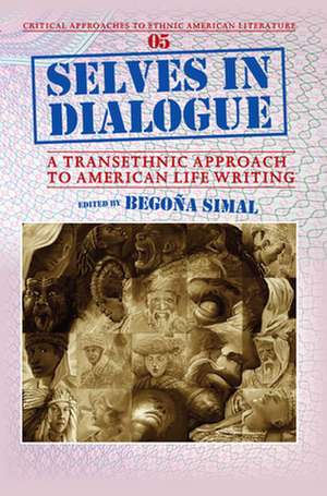 Selves in Dialogue de Begoña Simal