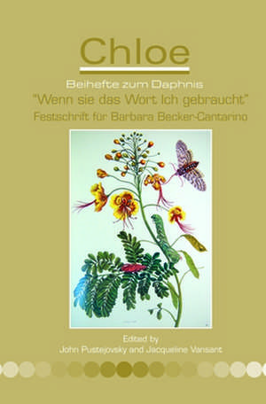 "Wenn sie das Wort Ich gebraucht": Festschrift für Barbara Becker-Cantarino von FreundInnen, SchülerInnen und KollegInnen de John Pustejovsky