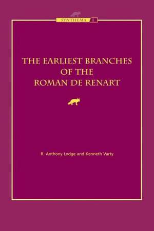 The Earliest Branches of the Roman de Renart de Ra Lodge