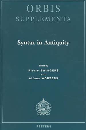 Syntax in Antiquity de P. Swiggers