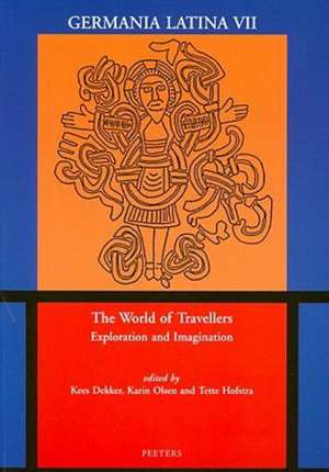 The World of Travellers: Germania Latina VII de Kees Dekker