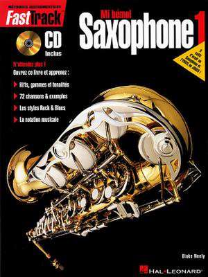 Fasttrack Alto Saxophone Method - Book 1 - French Edition de Various