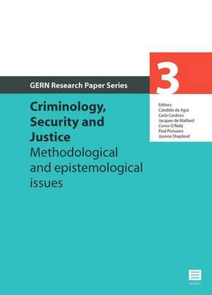 Criminology, Security and Justice