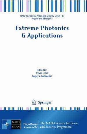 Extreme Photonics & Applications de Trevor Hall