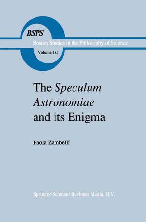 The Speculum Astronomiae and Its Enigma: Astrology, Theology and Science in Albertus Magnus and his Contemporaries de P. Zambelli