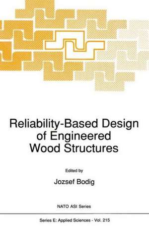 Reliability-Based Design of Engineered Wood Structures de J. Bodig