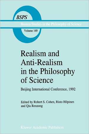 Realism and Anti-Realism in the Philosophy of Science de Robert S. Cohen