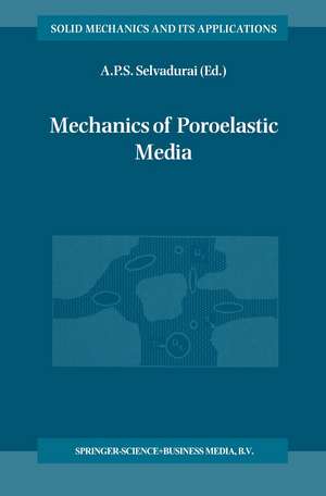 Mechanics of Poroelastic Media de A.P.S. Selvadurai