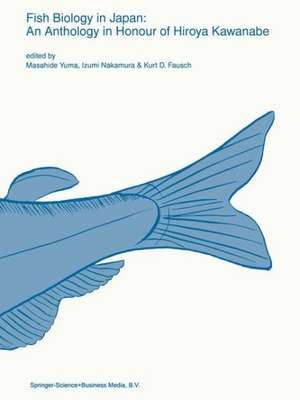 Fish biology in Japan: an anthology in honour of Hiroya Kawanabe de Masahide Yuma